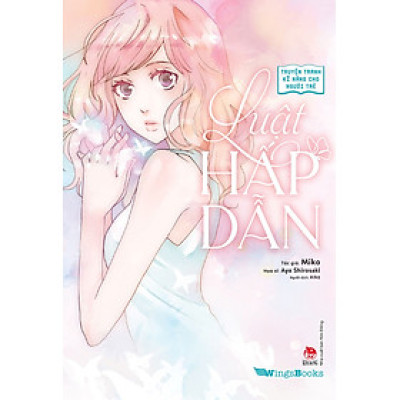 Truyện Tranh Kĩ Năng Cho Người Trẻ - Luật Hấp Dẫn