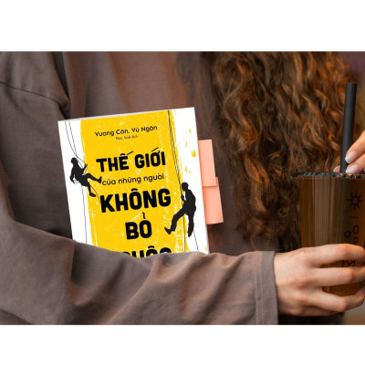 Sách - Thế giới của những người không bỏ cuộc