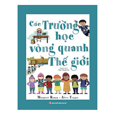 Các Trường Học Vòng Quanh Thế Giới