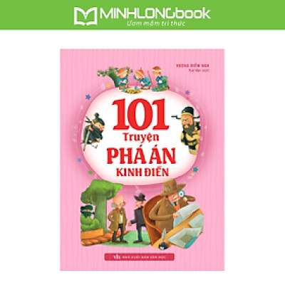 Sách: 101 Truyện Phá Án Kinh Điển (Tái bản)