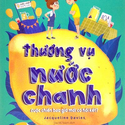 The Lemonade War: Thương Vụ Nước Chanh