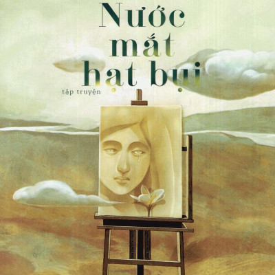 Nước Mắt Hạt Bụi