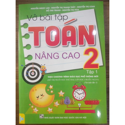 Sách - Vở Bài Tập Toán Nâng Cao 2 - Tập 1 (Theo Chương Trình Giáo Dục Phổ Thông Mới)