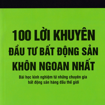 Để Tở Thành Chuyên Gia Bất Động Sản ( 100 Lời Khuyên Đầu Tư Bất Động Sản Khôn Ngoan Nhất + Tư Duy Nhanh Và Chậm )  ( Quà Tặng: Cây Viết Kute