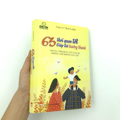63 Thói Quen Tốt Giúp Trẻ Trưởng Thành (2016)