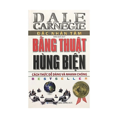 Sách - Đắc Nhân Tâm Bằng Thuật Hùng Biện -  Dale Carnegie - NXB Hồng Đức - Minh Lâm