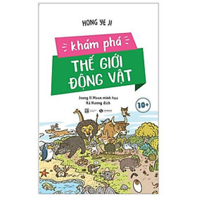 Khám Phá Thế Giới Động Vật 10+