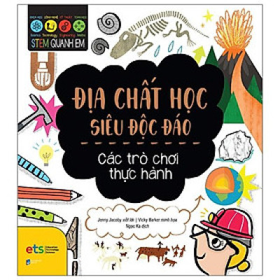 Stem Quanh Em - Địa Chất Học Siêu Độc Đáo