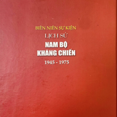 Biên niên sự kiện Lịch sử Nam bộ Kháng chiến 1945 - 1975