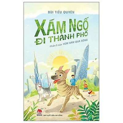 Xám Ngố Đi Thành Phố
