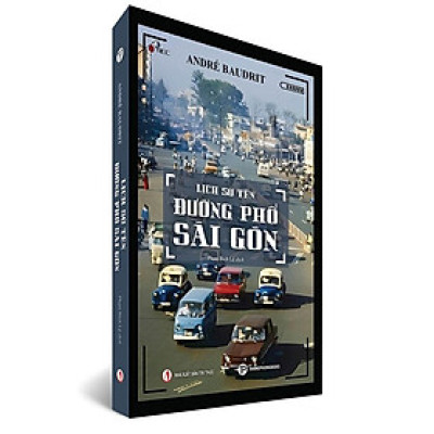 Lịch Sử Tên Đường Phố Sài Gòn