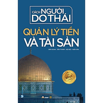 Cách Người Do Thái Quản Lý Tiền Và Tài Sản - (bìa mềm)