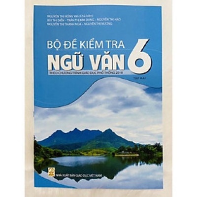 Sách - Bộ đề kiểm tra Ngữ Văn 6 tập hai