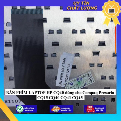 BÀN PHÍM LAPTOP HP CQ40 dùng cho Compaq Presario CQ15 CQ40 CQ41 CQ45 - Hàng Nhập Khẩu New Seal