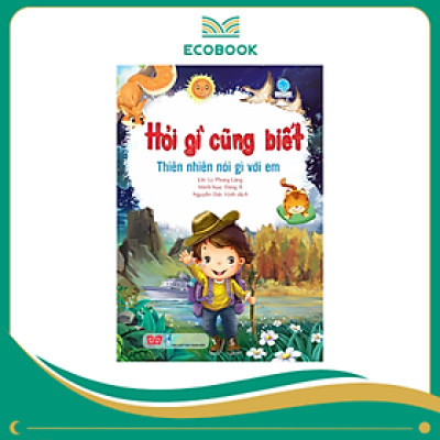 Hỏi Gì Cũng Biết - Bí Mật Về Thực Vật