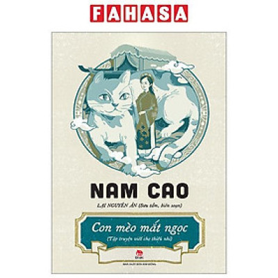 Con Mèo Mắt Ngọc - Tập Truyện Viết Cho Thiếu Nhi