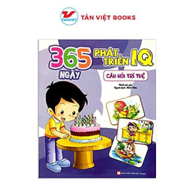 Sách - 365 Ngày Phát Triển IQ - Câu Hỏi Trí Tuệ - Tân Việt Books