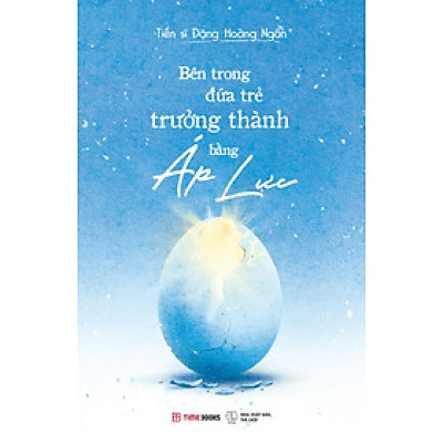 Bên Trong Đứa Trẻ Trưởng Thành Bằng Áp Lực - TIME