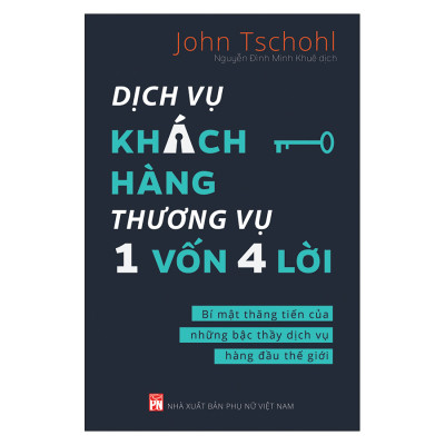 Combo Dịch Vụ Khách Hàng Thương Vụ 1 Vốn 4 Lời (2 Cuốn)