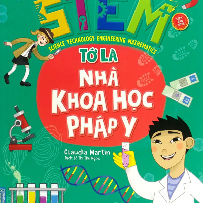 Stem - Tớ Là Nhà Khoa Học Pháp Y