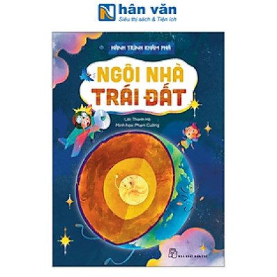 Sách - Hành Trình Khám Phá - Ngôi Nhà Trái Đất - Hệ Sinh Thái