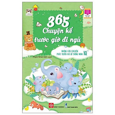 365 Chuyện Kể Trước Giờ Đi Ngủ - Những Câu Chuyện Phát Triển Chỉ Số Thông Minh IQ 2