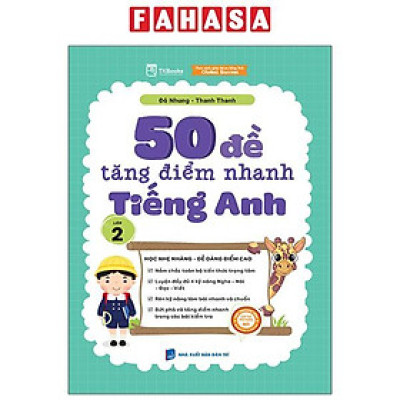 50 Đề Tăng Điểm Nhanh Tiếng Anh Lớp 2