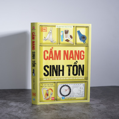 Sách -Cẩm nang sinh tồn (Hơn 100 kỹ năng sống còn cho các cuộc phiêu lưu nơi hoang dã)