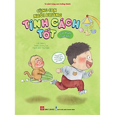 Cùng Con Nuôi Dưỡng Tính Cách Tốt