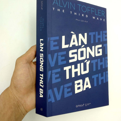 LÀN SÓNG THỨ BA (The Third Way) - Alvin Toffler - Phúc Lâm dịch - (bìa mềm)