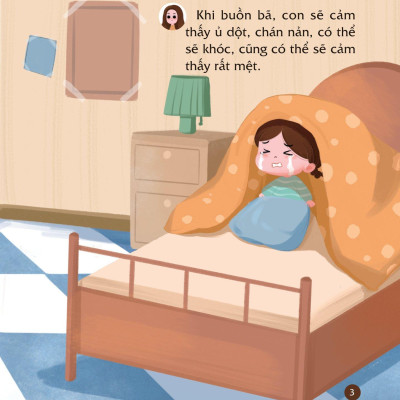 Cùng Con Nuôi Dưỡng Cảm Xúc Tích Cực - Con Không Buồn Bã