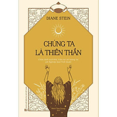 Sách Chúng Ta Là Thiên Thần