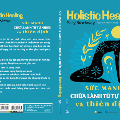 Sức Mạnh Chữa Lành Từ Tự Nhiên Và Thiền Định - Vanlangbooks