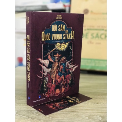 Sách - Đội săn của Quốc vương Stakh - Uladzimir Karatkievich - Hà Minh Thắng dịch - NXB Dân Trí
