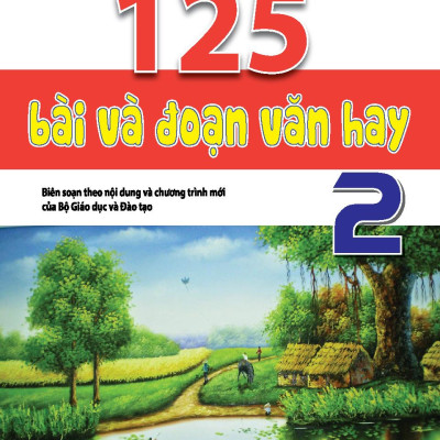 125 Bài & Đoạn Văn Hay 2