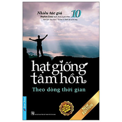Hạt Giống Tâm Hồn 10 - Theo Dòng Thời Gian