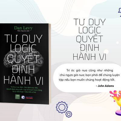 Tư duy logic, quyết định hành vi