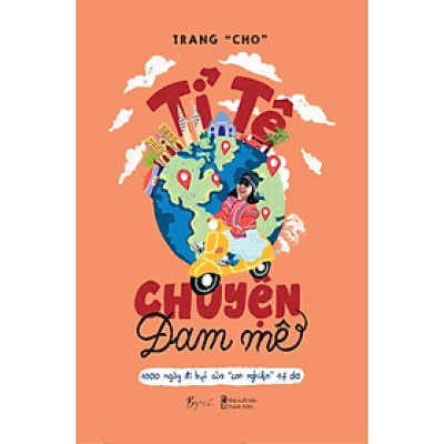 Tỉ Tê Chuyện Đam Mê - 1000 Ngày Đi Bụi Của “Con Nghiện” Tự Do _AZ