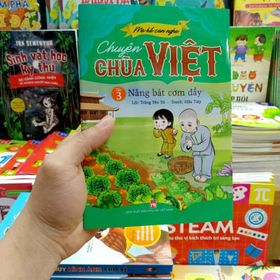 Mẹ Kể Con Nghe - Chuyện Chùa Việt - Tập 3: Nâng Bát Cơm Đầy