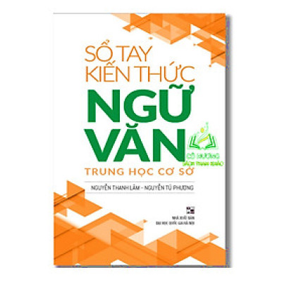 Sách - Sổ Tay Kiến Thức Ngữ Văn Trung Học Cơ Sở - ML