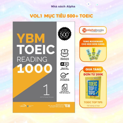Sách YBM TOEIC READING 1000 VOL 1 (Mục tiêu 500+ TOEIC) - Alphabooks - BẢN QUYỀN