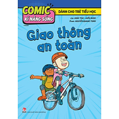 Comic Kĩ Năng Sống - Dành Cho Trẻ Tiểu Học