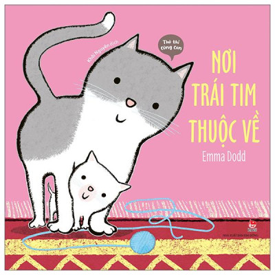 Sách - Thủ Thỉ Cùng Con - Nơi Trái Tim Thuộc Về