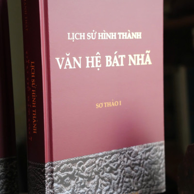LỊCH SỬ HÌNH THÀNH VĂN HỆ BÁT NHÃ - GS. Lê Mạnh Thát