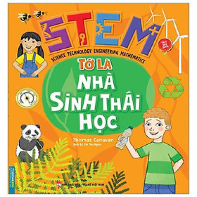 Stem - Tớ Là Nhà Sinh Thái Học