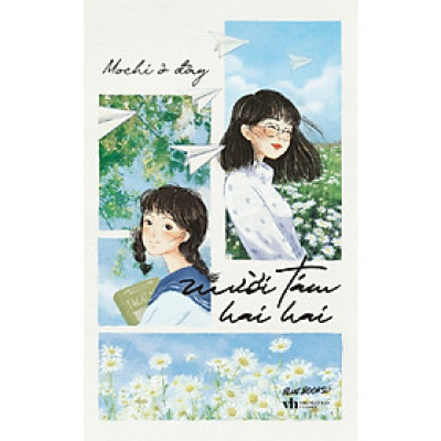 Truyện Ngắn: Mười Tám Hai Hai