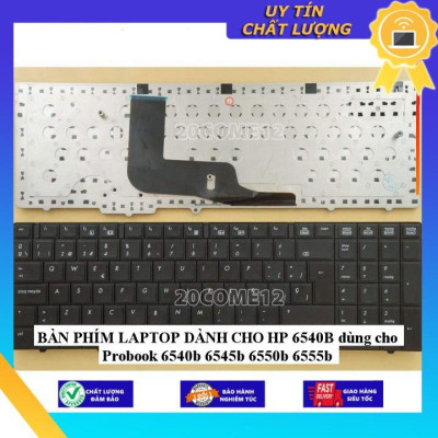 BÀN PHÍM LAPTOP dùng cho HP 6540B dùng cho Probook 6540b 6545b 6550b 6555b - Hàng Nhập Khẩu New Seal