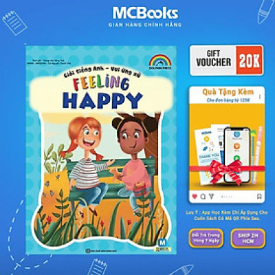 Sách - Giỏi Tiếng Anh - Vui Ứng Xử - Feeling Happy - MCBooks