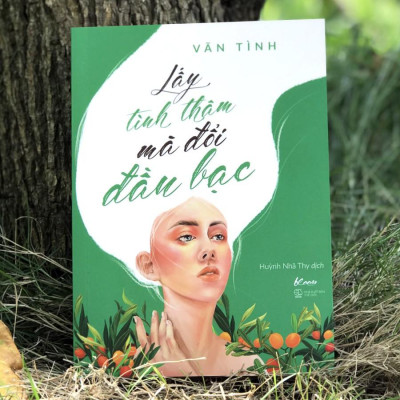 Sách - Lấy Tình Thâm Mà Đổi Đầu Bạc