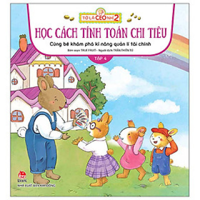 Tớ là CEO nhí 2 - Tập 4 - Học Cách Tính Toán Chi Tiêu